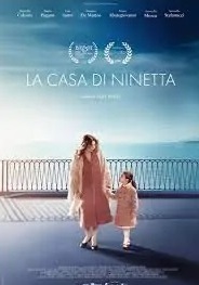 CINEMA AL CASTELLO: LA CASA DI NINETTA